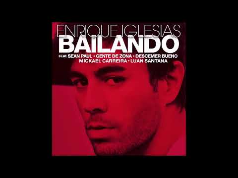 Enrique Iglesias - Bailando Feat. Mickael Carreira, Luan Santana, Descemer Bueno, Gente De Zona x Se