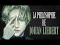 La philosophie de johan liebert  nihilisme