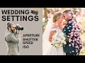 Wedding photography  what are my settings sony canon nikon and fuji