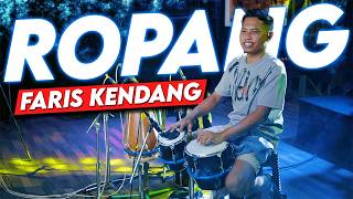 ROPANG VERSI KOPLO FARIS KENDANG FULL VARIASI || AUDIO FULL CLARITY