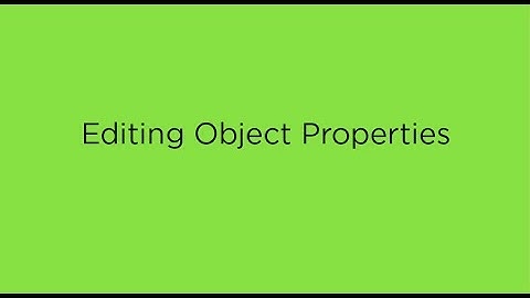 64   Editing object properties