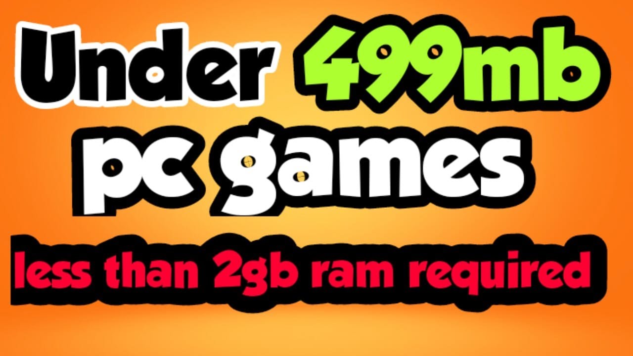 Pc games under 500 mb - YouTube