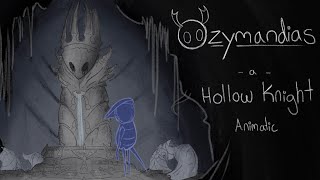 Hollow Knight  - Ozymandias