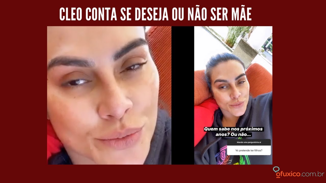 Cleo conta se deseja ou não ser mãe