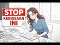 8 KEBIASAAN YANG MENGHANCURKAN MASA DEPANMU DAN SOLUSI NYATA
