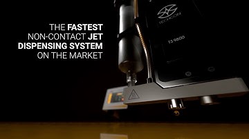 TECHCON JET VALVE - THE FASTEST NON-CONTACT JET DISPENSING SYSTEM