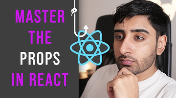 Learn how to use Props in React in 19 minutes (for beginners)