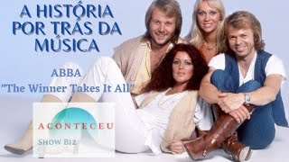 ABBA - The Winner Takes It All (A História por trás da Música)
