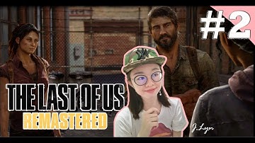 20 Years Later & Search Robert!! | The Last Of Us Remastered Blind Playthrough - Part 2