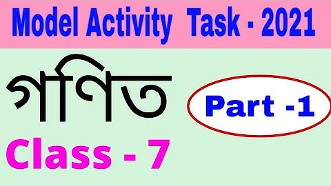 Model activity task class 7 maths part 1