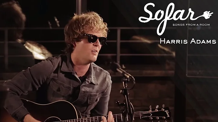 Harris Adams - Look The Other Way | Sofar London