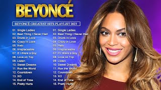 Best Songs Of Beyoncé 2023 Beyoncé Greatest Hits Songs