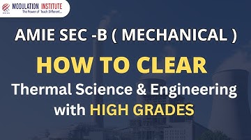 Unlock the Shortcut to Mastering Thermal Science & Engineering Now! AMIE Sec-B Mechanical