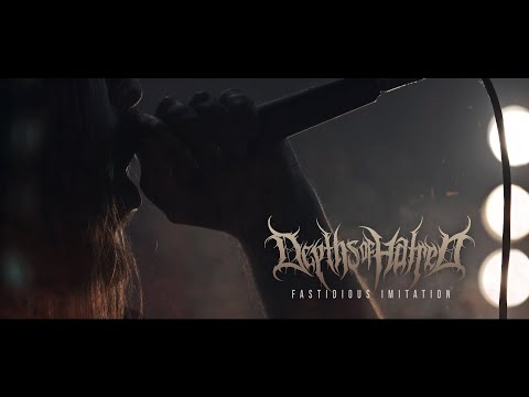 DEPTHS OF HATRED - FASTIDIOUS IMITATION (OFFICIAL VIDEO)