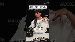 Nick Romanos Hospital Experience Was a Nightmare