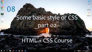 Web Development Tutorial Bangla- part 08- Some basic style or CSS part 02