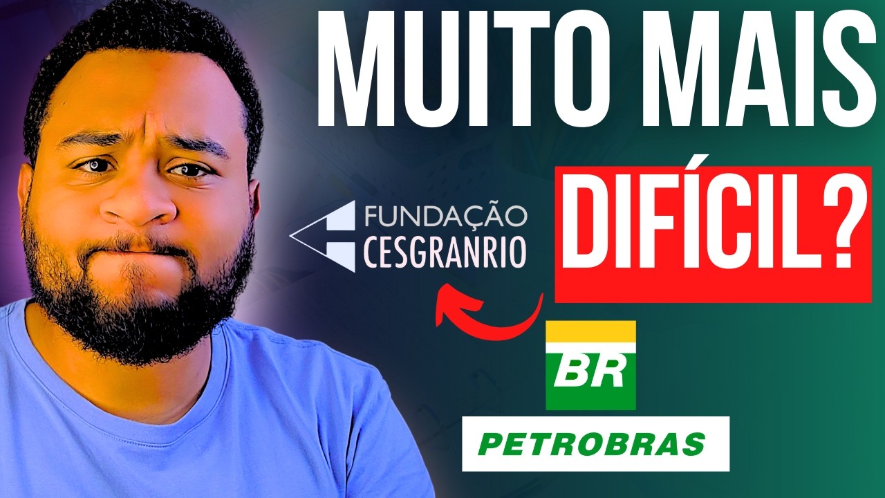 Com a CESGRANRIO ficou IMPOSSÍVEL passar no Concurso Petrobras?
