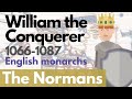 William the conquerer  english monarchs animated history documentary