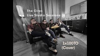 The Cires- 1X100To Cover