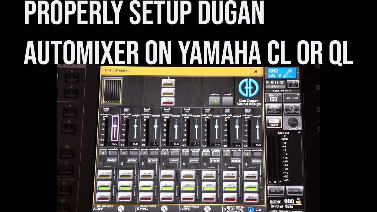 How to PROPERLY setup Dugan Auto mixer on Yamaha CL or QL -#1 MISTAKE  PEOPLE MAKE! 