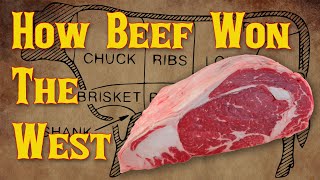 Famous How Beef Won the West Wealth