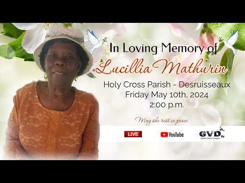 In Loving Memory of Lucillia Pelena Mathurin
