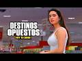 Un PERDEDOR conquista la CHICA más POPULAR | Destinos Opuestos | Resumen thumbnail
