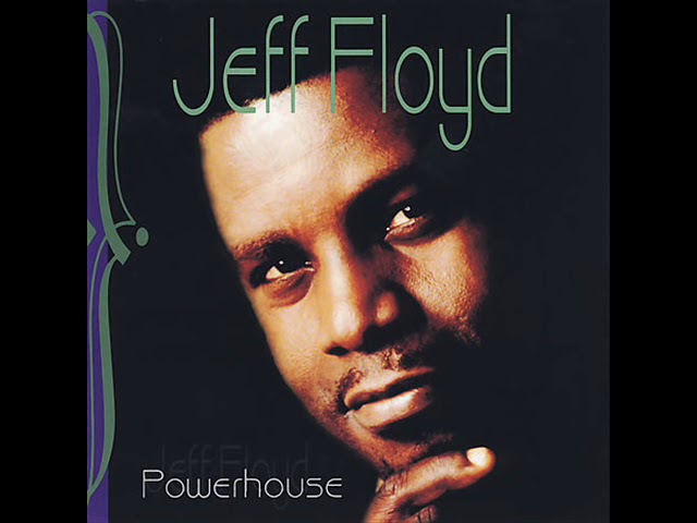 Jeff Floyd - I Found Love On A Lonely Highway