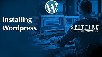 Spitfire Tech Talks - Installing WordPress