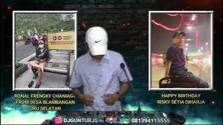 DJ SAYANG SELAYAK [X] ANDAIKAN JODOH SPECIAL HBD RISKY SETIA DIHARJA FROM BLAMBANGAN OKU SELATAN