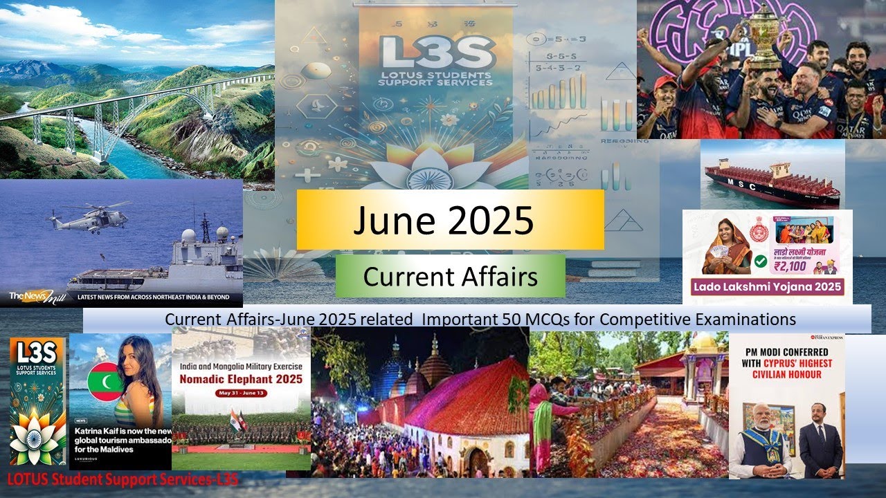June 2025 Monthly Current Affairs # Top 50 MCQs | India and World ...