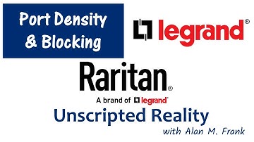Port Density & Blocking in KVM-Over-IP with Raritan® a Brand of Legrand®