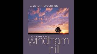William Ackerman - Three Observations of One Ocean (Track 17)AQuiet Revolution:30Years ofWindhamHill