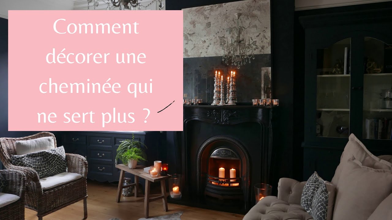 Comment décorer une cheminée qui ne sert plus ? - YouTube