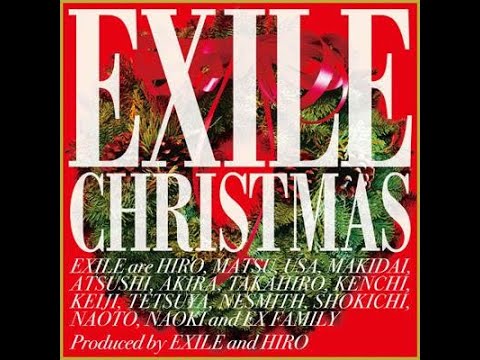 EXILE「夢見るようなクリスマス」