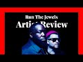 Reading and Leeds Line up 2022 Series: Run the Jewels Artist Review #2022 #runthejewels