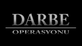 Darbe Operasyonu Fragman 2