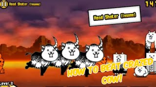 battle cats how to beat crazed cow