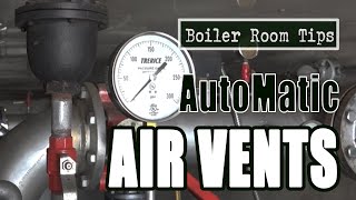Automatic Air Vents - Boiler Room Tips
