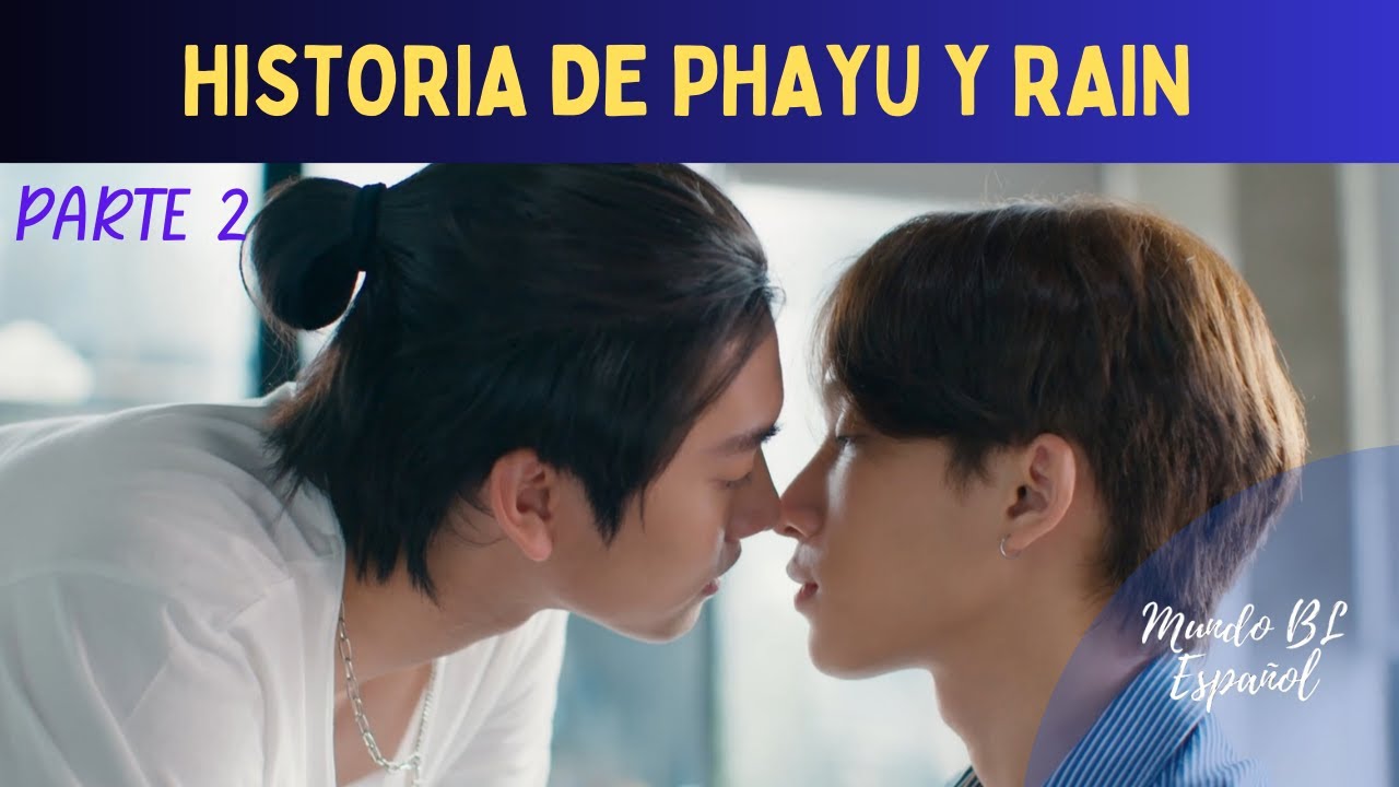 Payu & Rain BL Love in the air the series (2022) Parte 2 - YouTube