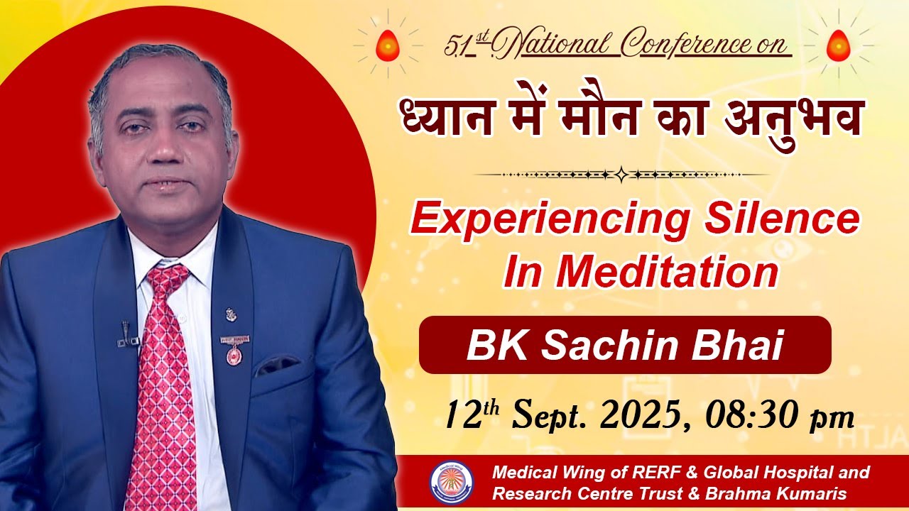 Experiencing Silence - Dr. Sachin Parab I Medical Wing I Gyan Sarovar I Mt. Abu I Raj I 12/09/2025