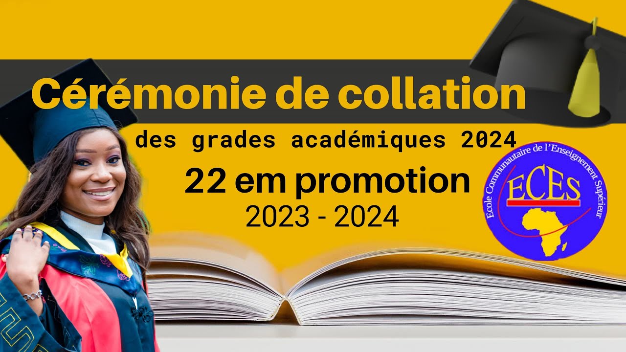 Cérémonie de collation des grades académiques 2024 (ECES)