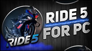 ⚙️How To Install & RIDE 5💛For PC/Laptop & Update Tutorial ✅ [2025]