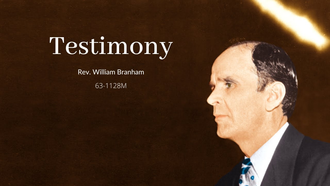 Testimony by Reverend William Branham