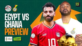 Ghana vs Egypt Preview and tactical breakdown.