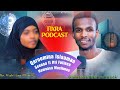 Fixra Podcast Qaroomina Islaamaa Kuta 2 Dr Nabiilaa Sharif Seenaa Fi Itti Fufinsa Hawaasa Muslima