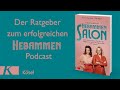 Kareen Dannhauer &amp; Sissi Rasche - Willkommen im Hebammensalon (Buchtrailer)