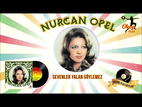Nurcan Opel - Sevenler Yalan Söylemez