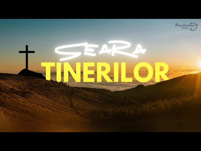 Seara Tinerilor 29/03/2026 || Serviciu Divin