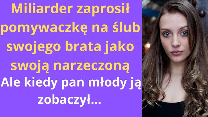 Miliarder zaprosił pomywaczkę na ślub swojego brata jako swoją narzeczoną, ale kiedy pan młody ją